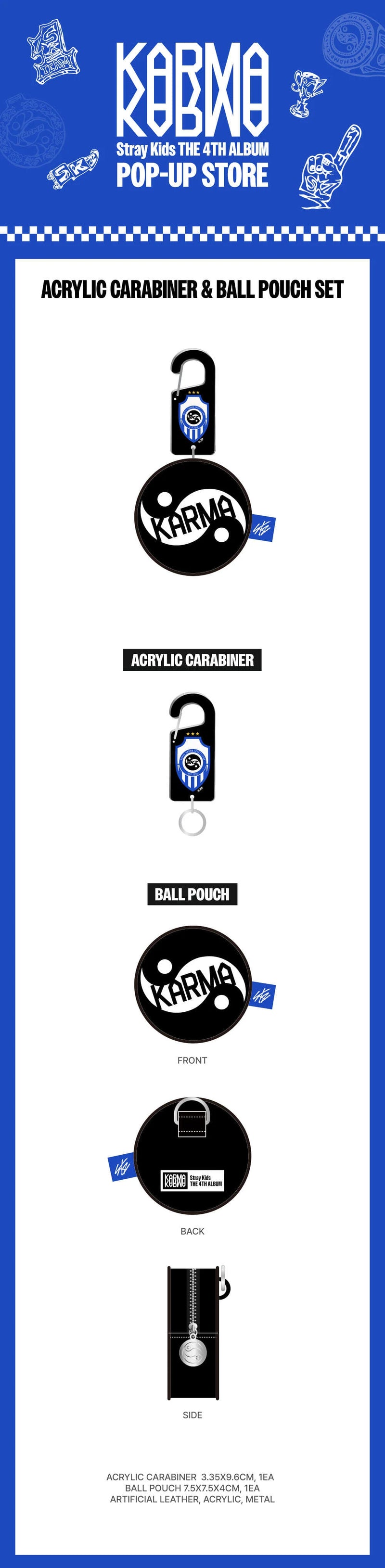 (PREORDER) STRAY KIDS - KARMA POP UP STORE - OFFICIAL MD - ACRYLIC CARABINER & BALL POUCH SET