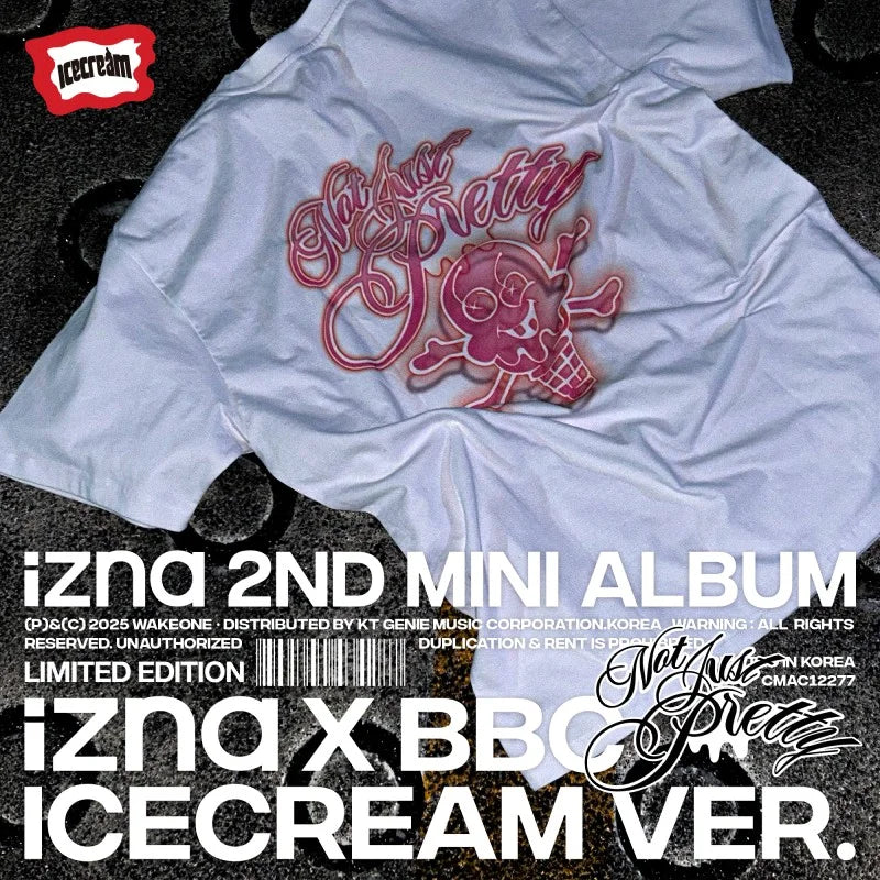 IZNA 2ND MINI ALBUM - NOT JUST PRETTY (IZNA X BBC ICECREAM VER.)
