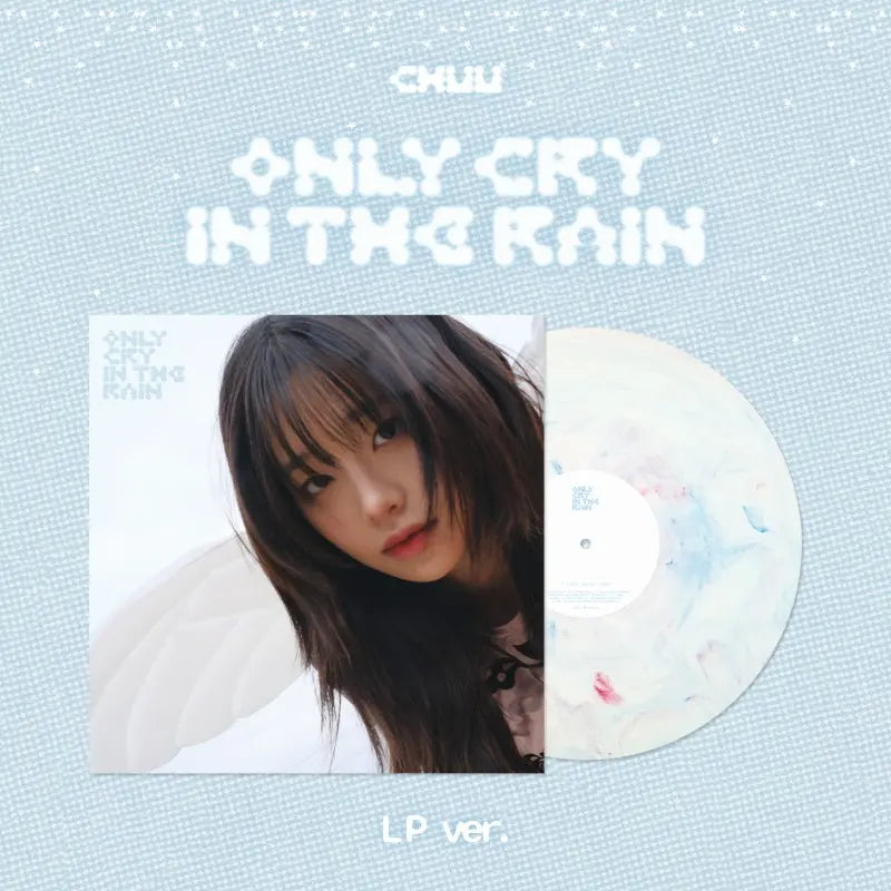 CHUU - 3RD MINI ALBUM - ONLY CRY IN THE RAIN (LP)