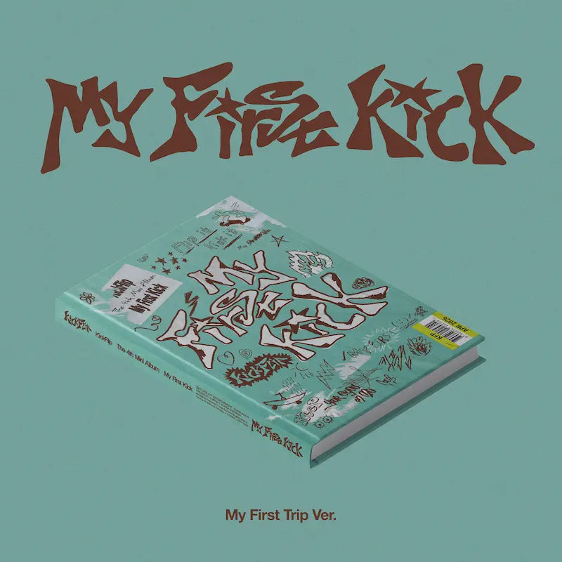 KICKFLIP - 4TH MINI ALBUM - MY FIRST KICK (MY FIRST TRIP VER.)