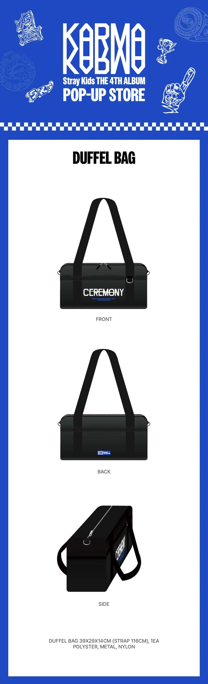 (PREORDER) STRAY KIDS - KARMA POP UP STORE - OFFICIAL MD - DUFFEL BAG