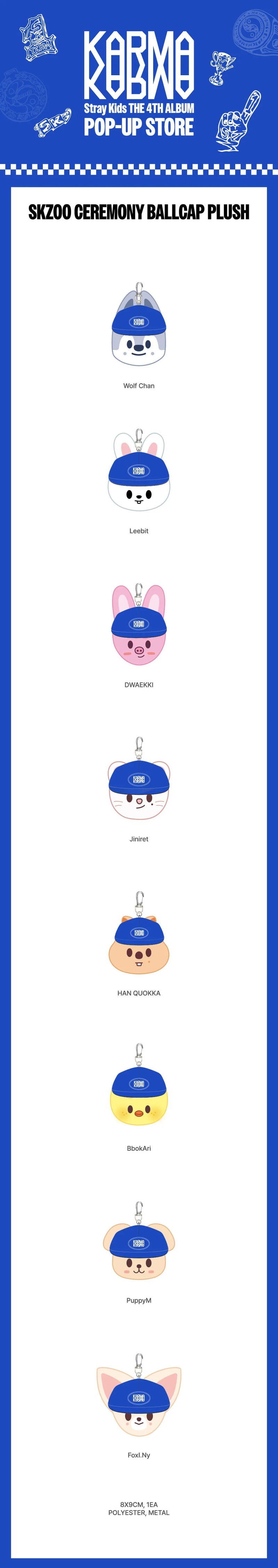 (PREORDER) STRAY KIDS - KARMA POPUP STORE - OFFICIAL MD - SKZOO CEREMONY BALLCAP PLUSH