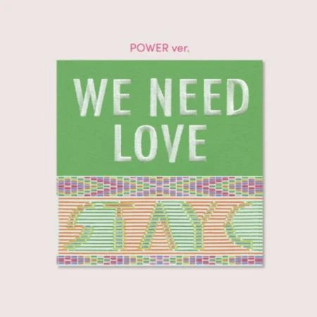 STAYC - 3RD MINI ALBUM - WE NEED LOVE