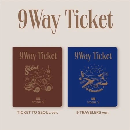 (DEAL) FROMIS_9 - 2ND SINGLE ALBUM - 9 WAY TICKET