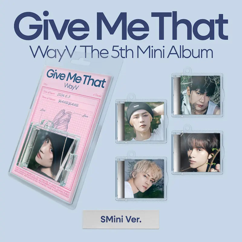 WAYV - 5TH MINI ALBUM - GIVE ME THAT (SMINI VER.) (RANDOM VER)