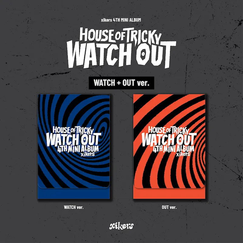 XIKERS - 4TH MINI ALBUM - HOUSE OF TRICKY - WATCH OUT (PLVE VER)
