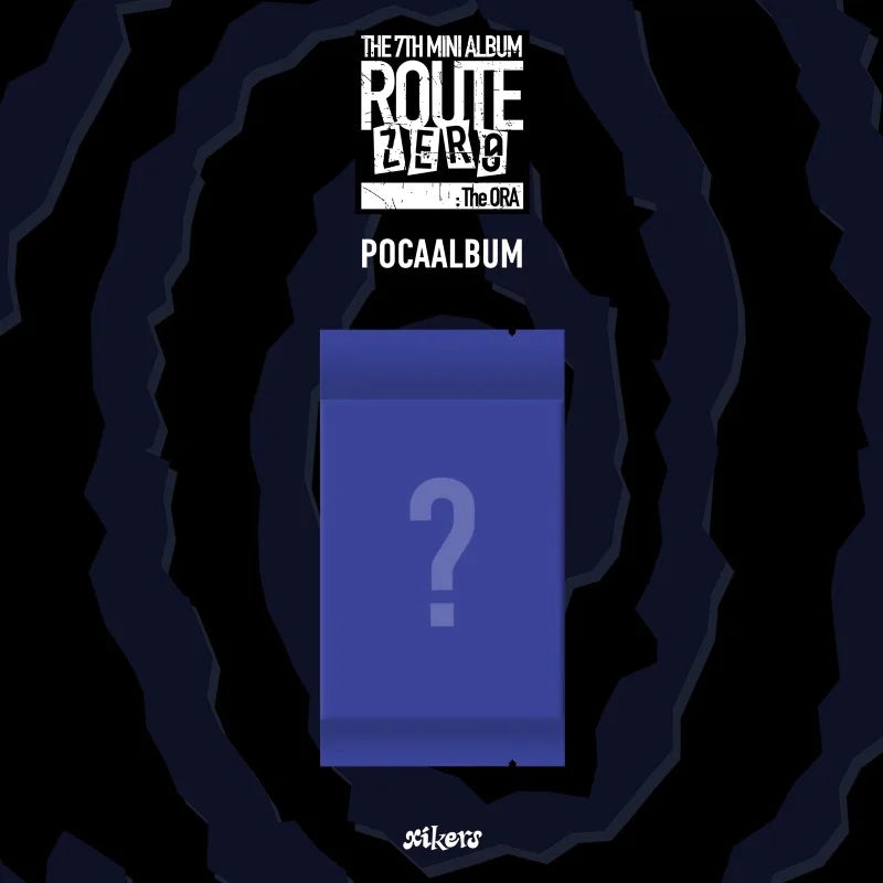 XIKERS - 6TH MINI ALBUM - ROUTE ZERO : THE ORA (POCAALBUM)