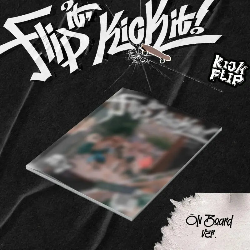 KICKFLIP - 1ST  MINI ALBUM - FLIP IT, KICK IT! (STANDARD VER.)