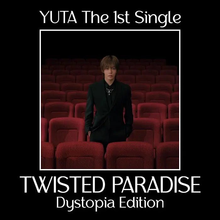 YUTA - THE 1ST SINGLE ALBUM - TWISTED PARADISE (DYSTOPIA EDITION)