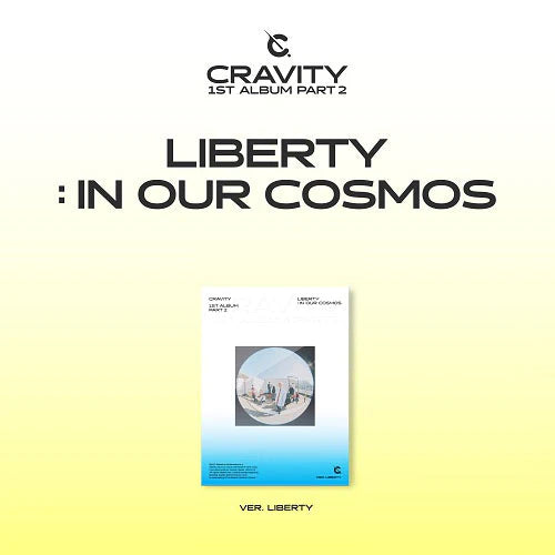 (DEAL) CRAVITY - 1ST ALBUM - PART 2 - LIBERTY : IN OUR COSMOS