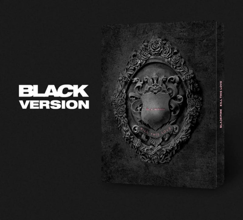 BLACKPINK - 2ND MINI ALBUM - KILL THIS LOVE
