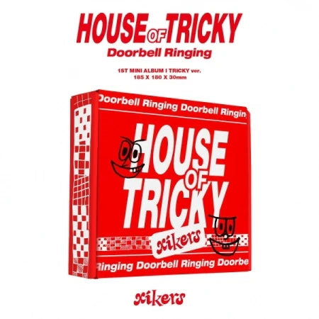 XIKERS - 1ST MINI ALBUM - HOUSE OF TRICKY : DOORBELL RINGING