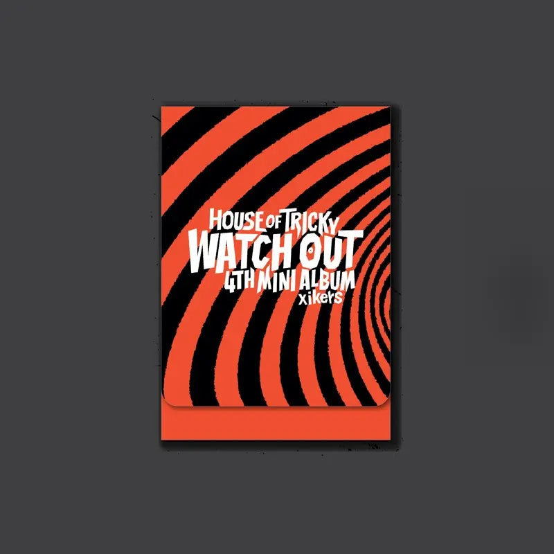 XIKERS - 4TH MINI ALBUM - HOUSE OF TRICKY - WATCH OUT (PLVE VER)