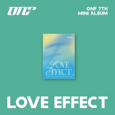 (DEAL) ONF - 7TH MINI ALBUM - LOVE EFFECT