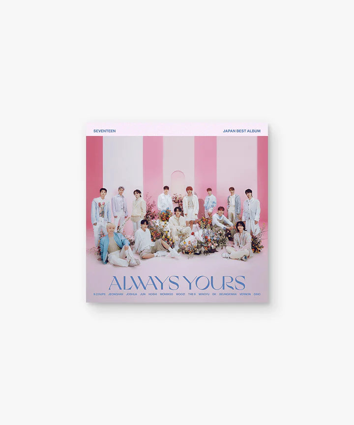 SEVENTEEN - ALWAYS YOURS - JAPAN - BEST ALBUM
