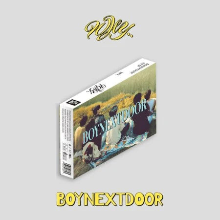 BOYNEXTDOOR - 1ST EP ALBUM - WHY ..