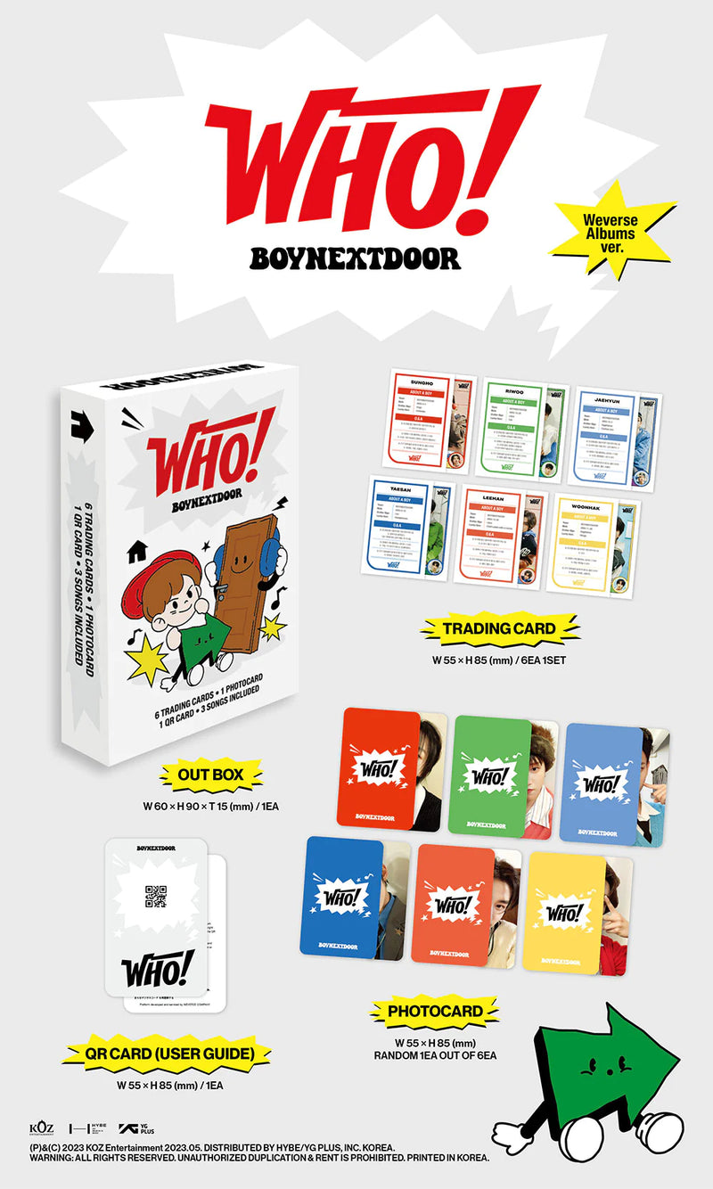 BOYNEXTDOOR - 1ST SINGLE ALBUM - WHO! (WEVERSE ALBUM VER.)