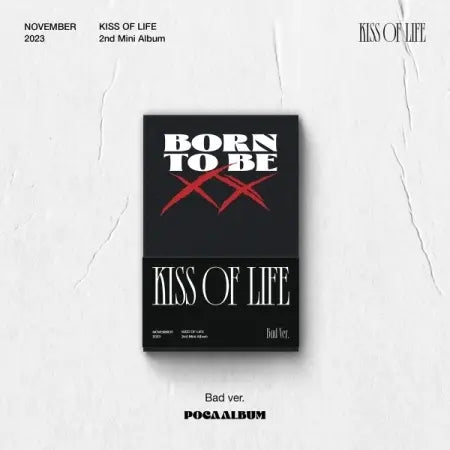 KISS OF LIFE - 2ND MINI ALBUM - BORN TO BE XX (POCA ALBUM) - Oh Seoul Happy BAD Albums