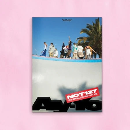 NCT 127 - 4TH ALBUM REPACKAGE - AY-YO