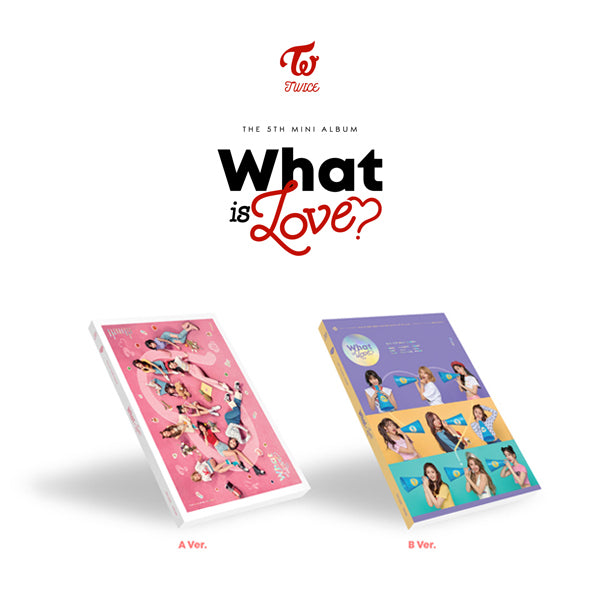 TWICE - 5TH MINI ALBUM - WHAT IS LOVE?